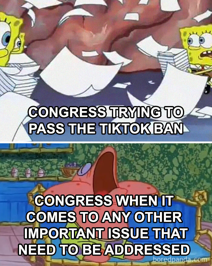 SpongeBob meme about Congress rushing TikTok ban, relaxing on other issues.