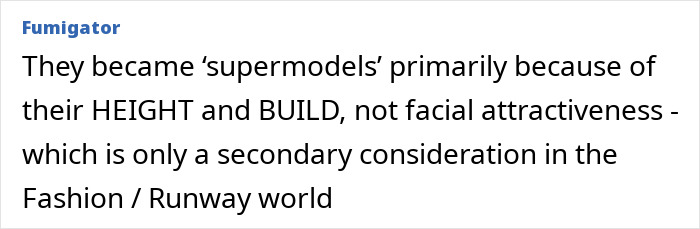 Text discussing supermodels' status due to height and build, not facial beauty, in the fashion industry.