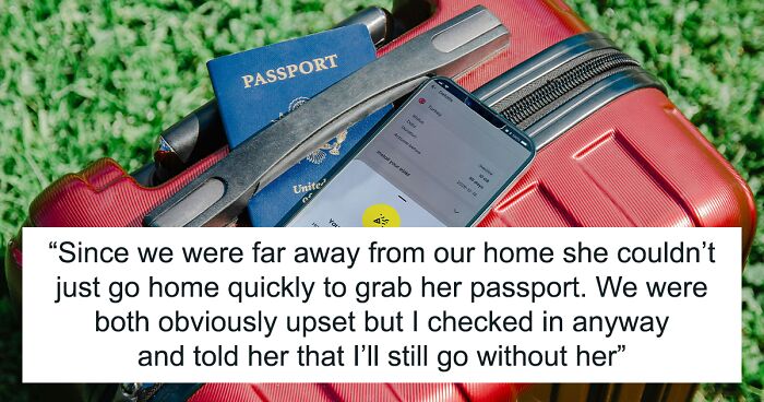 Guy Leaves His Forgetful GF Alone In The Airport After Finding Out She Forgot Her Passport