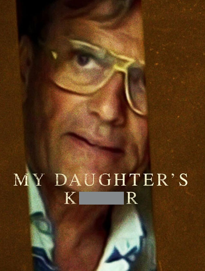 Man in glasses from true crime case inspiring TV show, text reads "My Daughter’s K...."