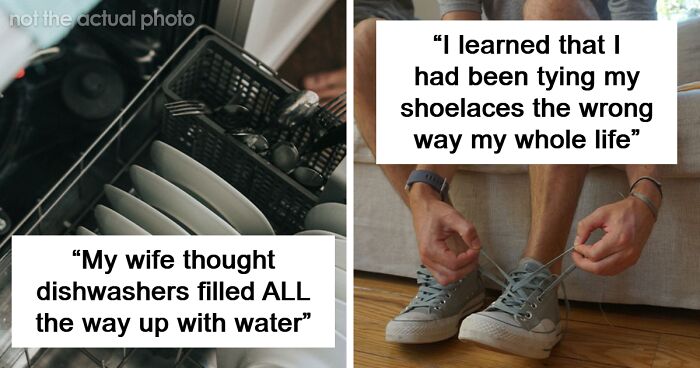 “I Blew Her Mind”: 40 People Who Suddenly Realized They’ve Been Using Things Wrong