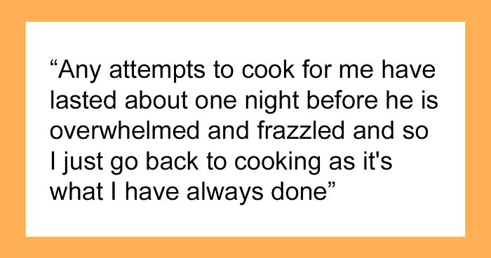 Man Makes Cooking For Him Nearly Impossible For His Wife, Gets Mad After She Sets A Boundary