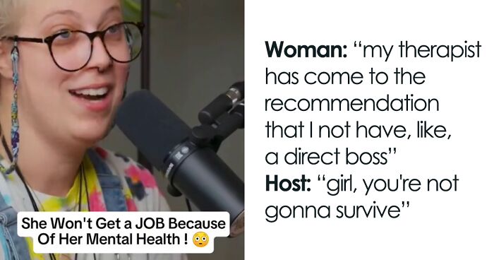 Woman Refuses To Get A Job, Says Her “Mental Health” Is The Reason