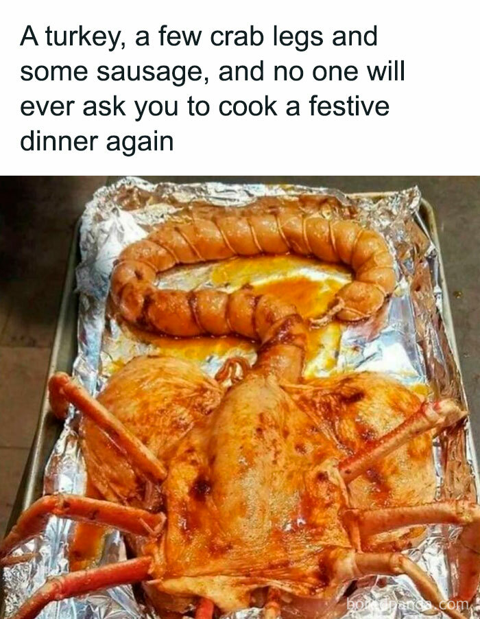 Humorous cooking meme with turkey, crab legs, and sausage arranged on a tray.