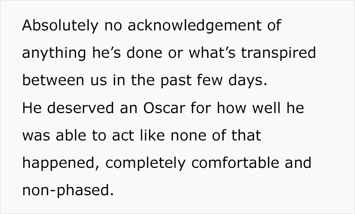 Text discussing denial of events, with reference to an Oscar-worthy performance and lack of acknowledgment.