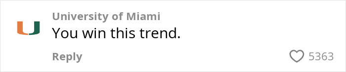 University of Miami comment on dance video trend: "You win this trend," with a heart and 5363 likes.