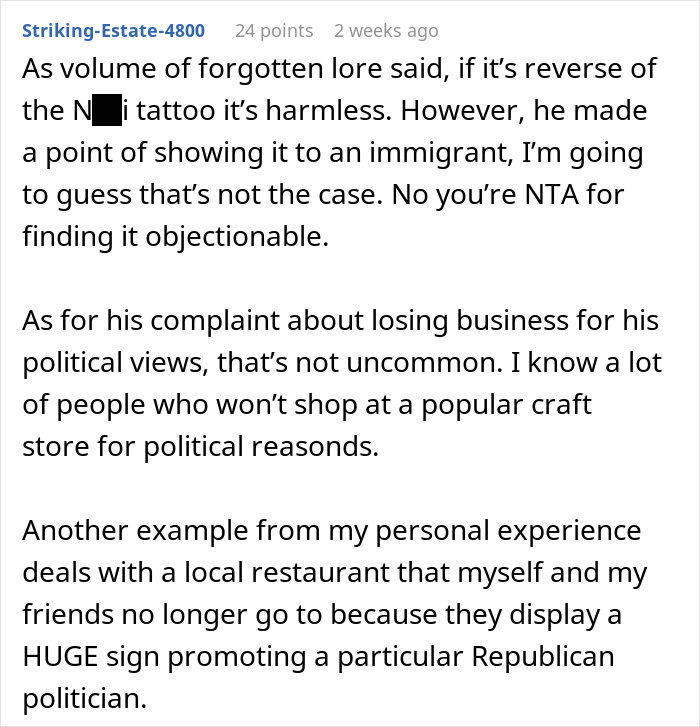 Reddit comment about the impact of displaying a controversial tattoo and political views on business.