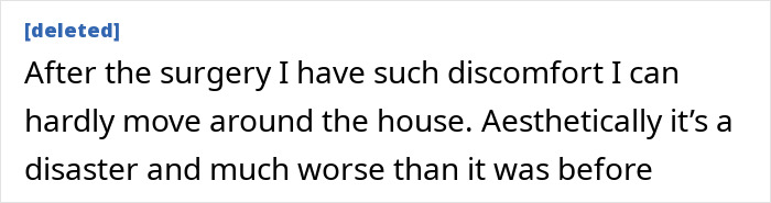 Text expressing discomfort and dissatisfaction after a surgical procedure related to designer genitals for women.