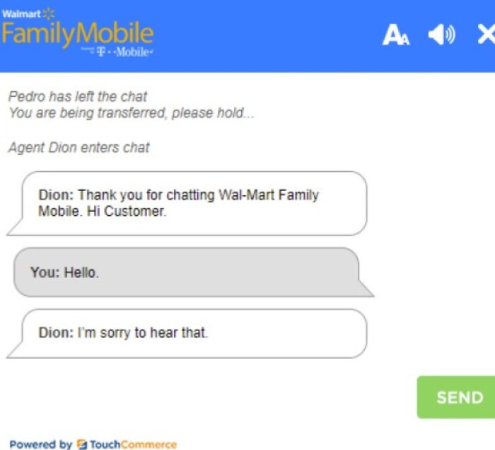 Chat window with agent's infuriating support reply, "I’m sorry to hear that," after a simple greeting from the customer.