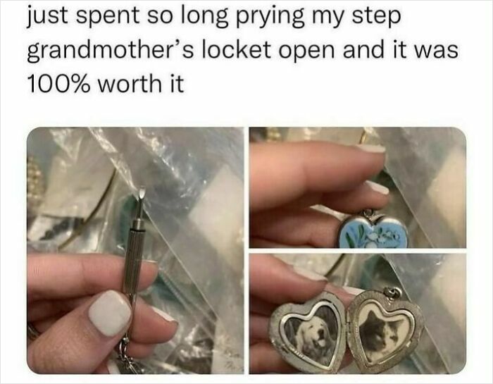 Humor for women meme showing a locket being pried open to reveal hidden photos.