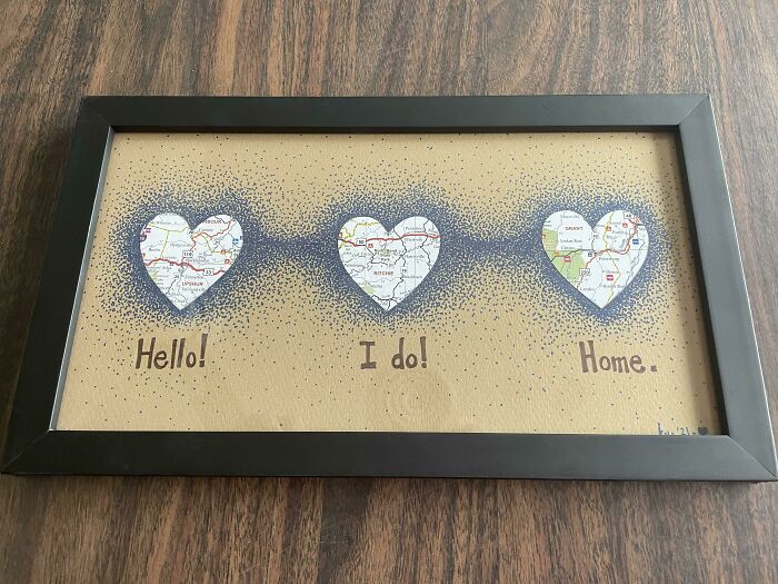 Cute Valentine's Day art with heart-shaped maps and text: "Hello! I do! Home." in a black frame.