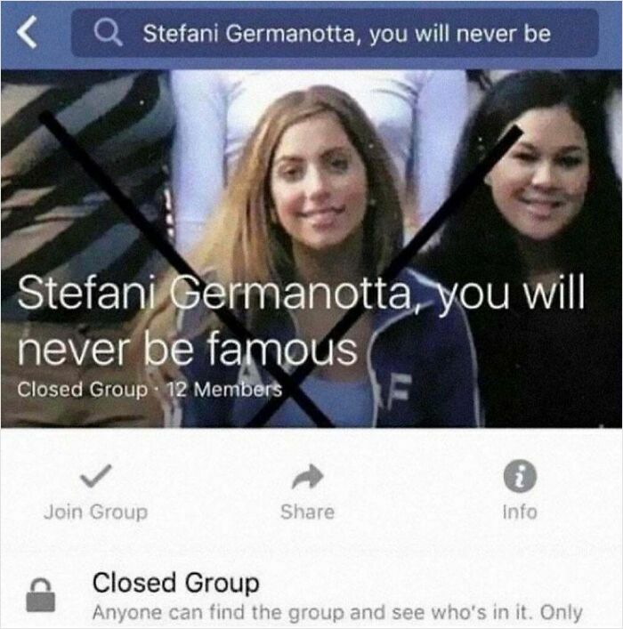 Closed Facebook group making future predictions aged bad, titled "Stefani Germanotta, you will never be famous."