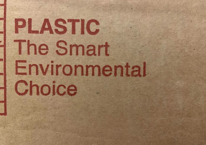 Text on a brown surface reads, "Plastic: The Smart Environmental Choice."