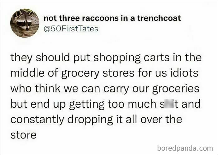 Funny food meme about needing shopping carts in grocery stores to avoid dropping groceries.