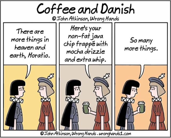 Comic by John Atkinson showing Hamlet characters discussing modern coffee culture.