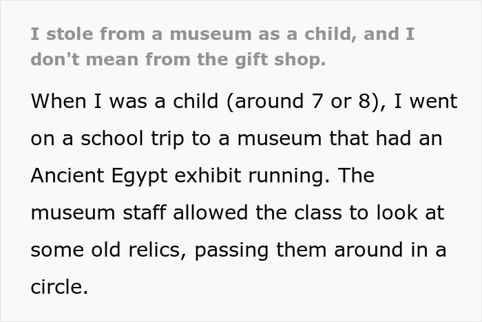 Text describing a memory of a child stealing an artifact from a museum visit.