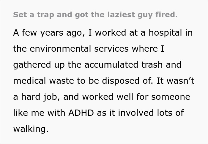 Text about getting a coworker fired at a hospital job due to laziness; trap set in environmental services role.