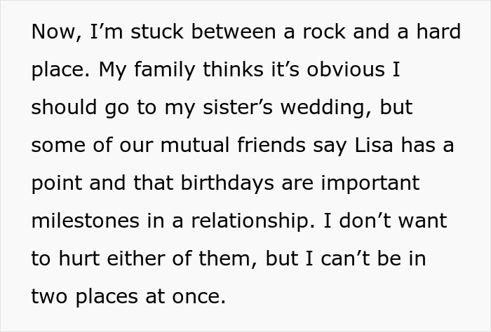 Text discussing a dilemma between attending a sister's wedding or a girlfriend's birthday, highlighting relationship priorities.