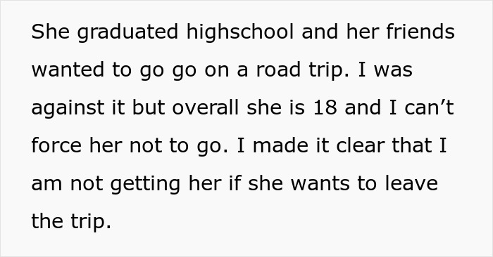 Text about a parent refusing to pick up their anxious daughter from a road trip.