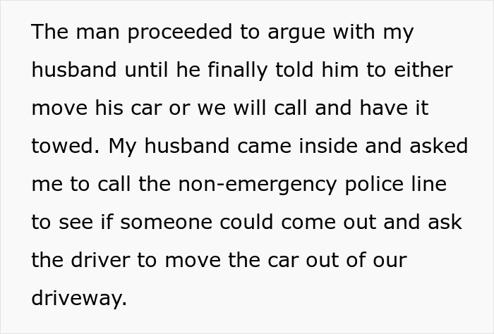 Text discussing a man arguing, refusing to remove his car, and police being called to move a vehicle from a driveway.