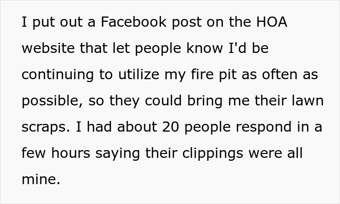 Text about neighbor's logic on HOA site regarding fire pit and lawn scrap sharing.