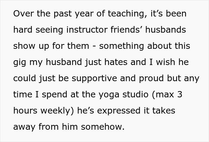 Text about a husband upset with wife's yoga teaching, wanting her to quit.