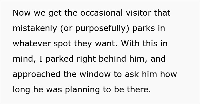 Text about a visitor parking in an unauthorized spot and being confronted.