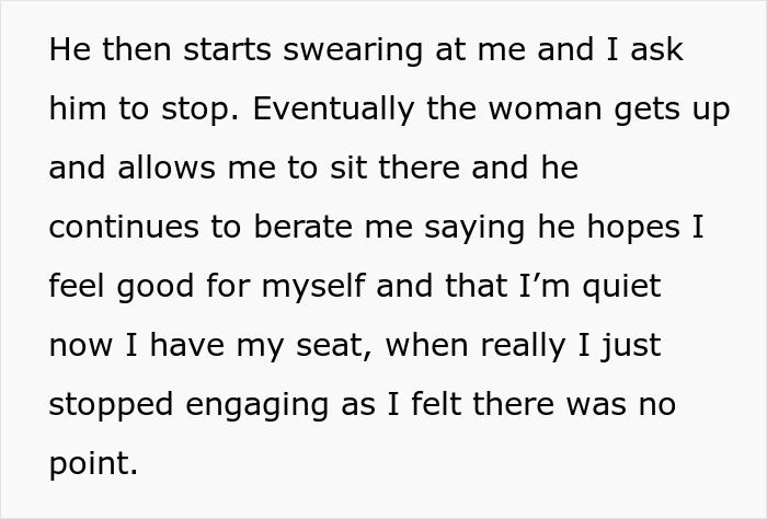 Text recounting a man insisting a stranger give up a prepaid train seat for his pregnant wife while he stays seated.