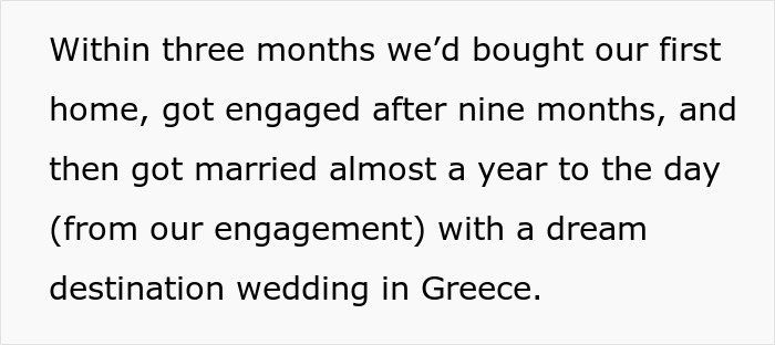 Text about a couple's rapid milestones including buying a home, engagement, and a wedding in Greece; related to marriage ultimatum.