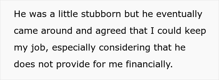 Text discussing a husband's initial stubbornness about his wife's job and eventual agreement, highlighting financial independence.