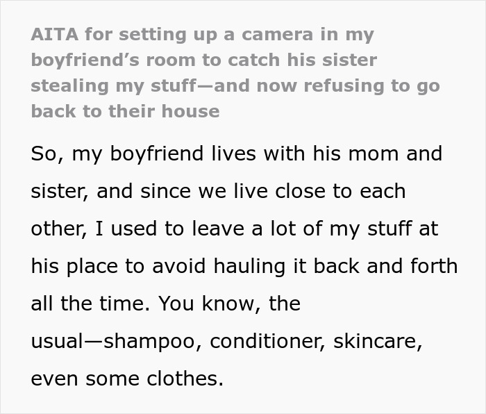 Text about a woman setting up a camera to catch boyfriend's sister stealing items like shampoo and clothes.