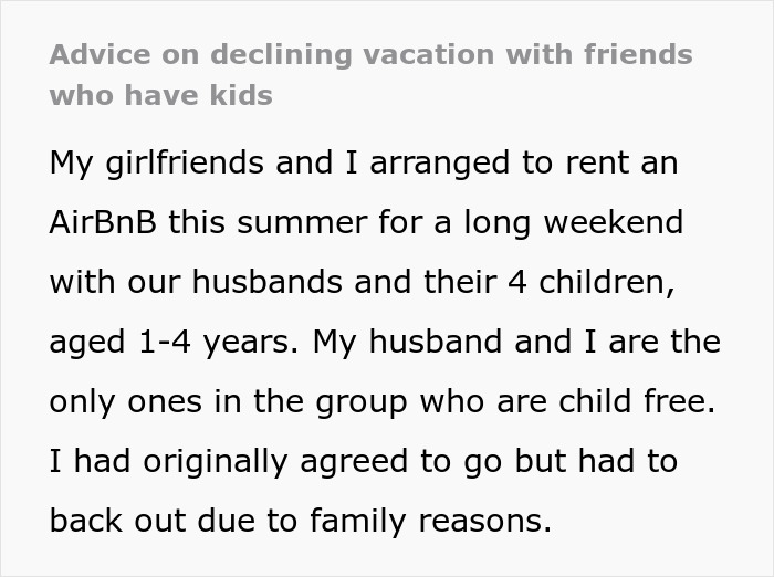 Child-free couple seeks advice to avoid vacationing with group including four kids under five.