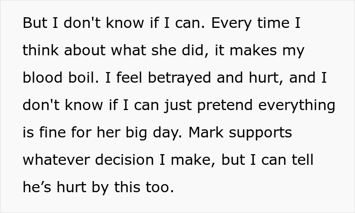 Text expressing betrayal and hurt, contemplating whether to pretend everything is fine for a sister's big day.