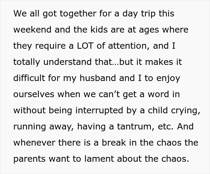 Text describing a challenging trip for a child-free couple surrounded by young children requiring constant attention.