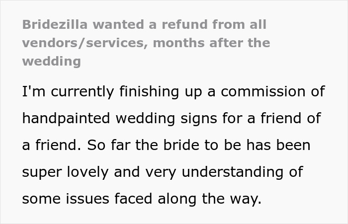 Text discussing a bridezilla seeking refunds months after her wedding, contrasted with a positive bride experience.