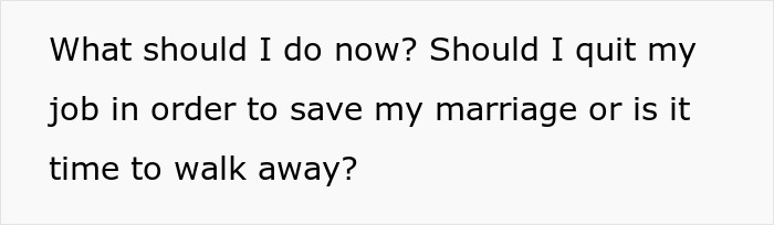 Text pondering quitting job to save marriage dilemma.