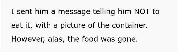 Text message about roommate eating food despite warning.