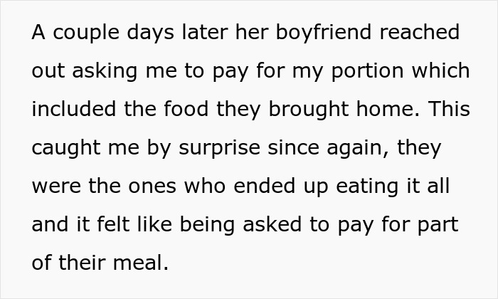 Text about a woman surprised after being asked to pay for friends' meal they took home.