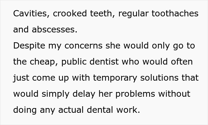 Text describing dental issues and concerns about temporary solutions from a public dentist.