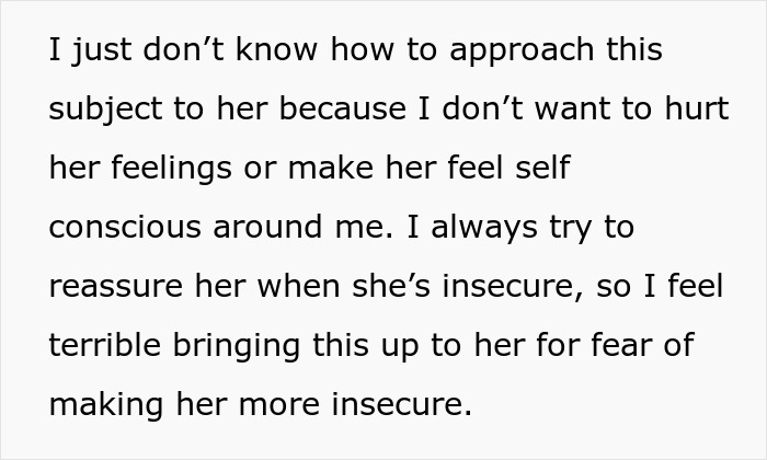 Text expressing concerns about addressing an issue with a girlfriend's "brain rot" speak to avoid her feeling insecure.