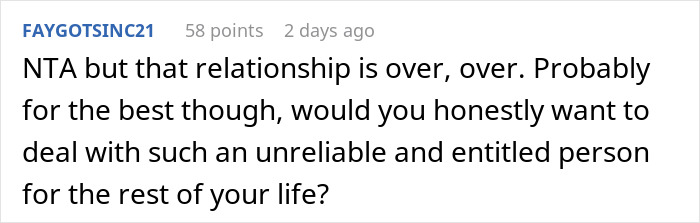 Comment discussing a relationship ending due to unreliability and entitlement impacting job probation.