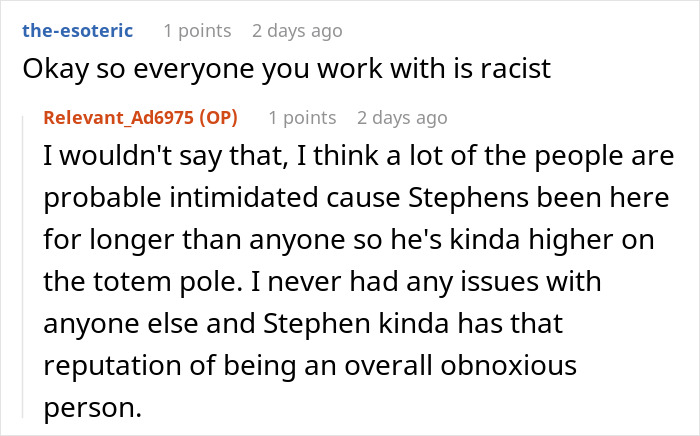 Racist man in online comment discussion about coworker and workplace issues.