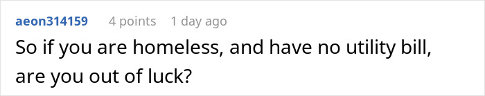 Comment questioning homeless assistance without utility bills.