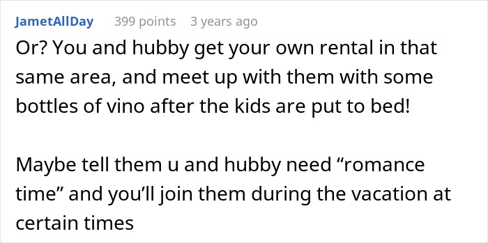 Comment suggesting child-free couple to rent separately and join vacation after kids sleep.