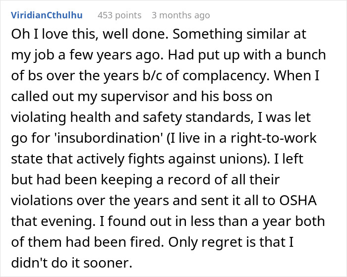 Reddit comment discussing toxic boss, employee reports violations, bosses fired, regrets delay in action.