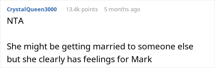 Reddit comment discussing a woman with feelings for someone else while marrying another, suggesting drama in an engagement.