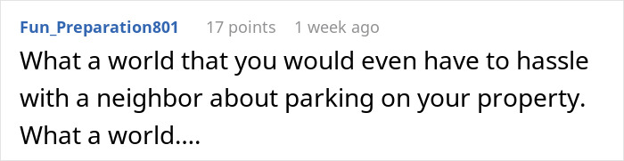 Comment about a parking dispute on a mom's property, mentioning issues with neighbors.