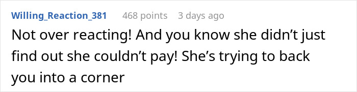 Comment on a post about a woman refusing to cover friend's vacation expenses last minute.