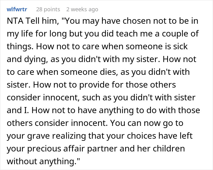 Reddit post expressing refusal to care for a deadbeat father's affair family.