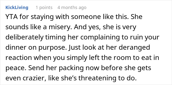 Comment criticizing the man's decision to stay with his nagging girlfriend.